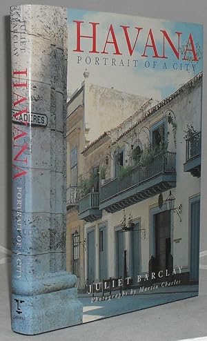 Imagen del vendedor de Havana: Portrait of a City a la venta por Besleys Books  PBFA