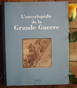 Imagen del vendedor de L'encyclopdie de la grande guerre a la venta por Bonnaud Claude