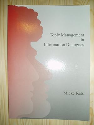 Seller image for Topic Management in Information Dialogues for sale by Expatriate Bookshop of Denmark