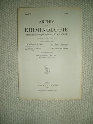 Seller image for Archiv fr Kriminologie (Kriminalanthropologie und Kriminalistik) : Band 75; 4. Heft [Oktober 1927] for sale by Expatriate Bookshop of Denmark