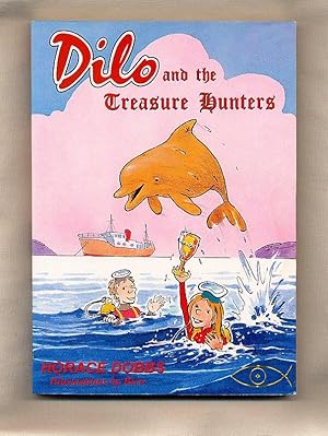 Seller image for Dilo and the Treasure Hunters [Signed] for sale by Little Stour Books PBFA Member