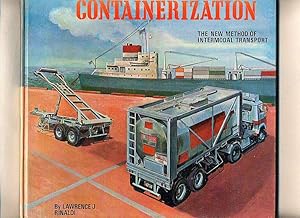 Imagen del vendedor de Containerization; The New Method of Intermodal Transport a la venta por Little Stour Books PBFA Member