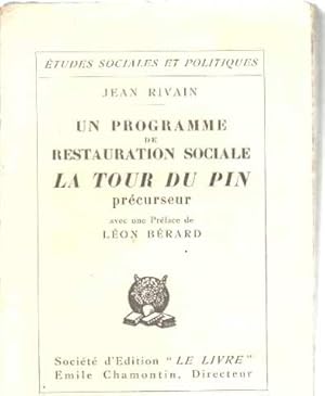 Imagen del vendedor de Un programme de restauration sociale la tour du pin precurseur a la venta por librairie philippe arnaiz