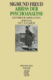 Abriss der Psychoanalyse : einführende Darstellungen. Einl. von F.-W. Eickhoff, Fischer ; 10434 :...