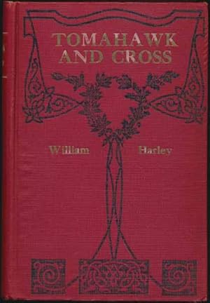 Seller image for Tomahawk and Cross: A Tale of Colonial Days for sale by Main Street Fine Books & Mss, ABAA