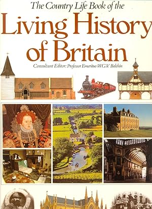 Seller image for Country Life Living History of Britain for sale by CHARLES BOSSOM