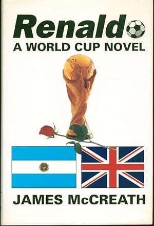 Seller image for Renaldo: A World Cup Novel for sale by Book Dispensary
