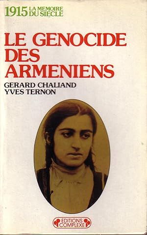 Bild des Verkufers fr LE GENOCIDE DES ARMENIENS zum Verkauf von Librairie l'Aspidistra