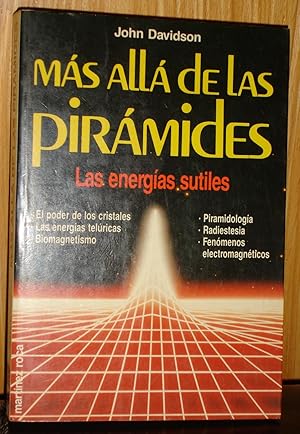 MAS ALLA DE LAS PIRAMIDES :Las energias sutiles