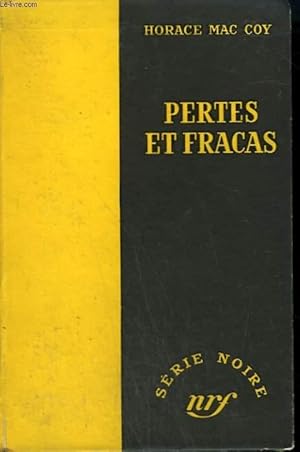 Image du vendeur pour PERTES ET FRACAS. ( THIS IS DYNAMITE). COLLECTION : SERIE NOIRE SANS JAQUETTE N 171 mis en vente par Le-Livre