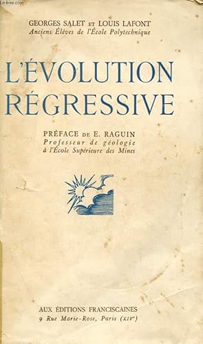 Seller image for L'EVOLUTION REGRESSIVE for sale by Le-Livre