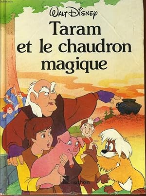 Bild des Verkufers fr TARAM ET LE CHAUDRON MAGIQUE - DISNEY CLASSIQUE. zum Verkauf von Le-Livre