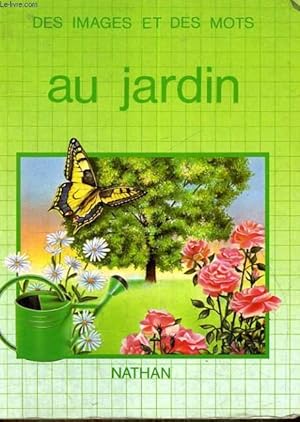 DES IMAGES ET DES MOTS AU JARDIN