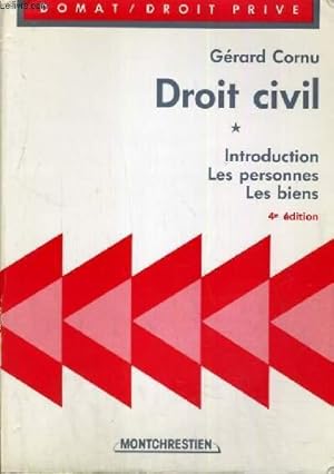 Bild des Verkufers fr DROIT CIVIL - INTRODUCTION - LES PERSONNES - LES BIENS 4E EDITION zum Verkauf von Le-Livre