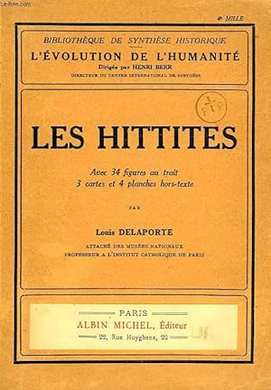 Bild des Verkufers fr LES HITTITES zum Verkauf von Le-Livre