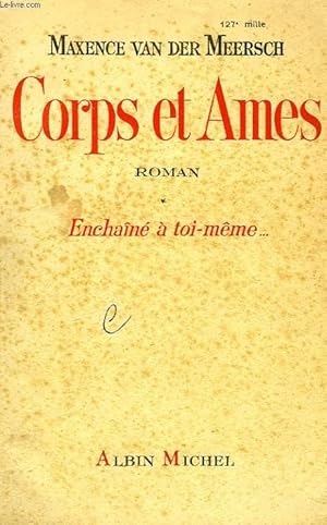 Image du vendeur pour CORPS ET AMES, TOME I, ENCHANE A TOI-MME. mis en vente par Le-Livre