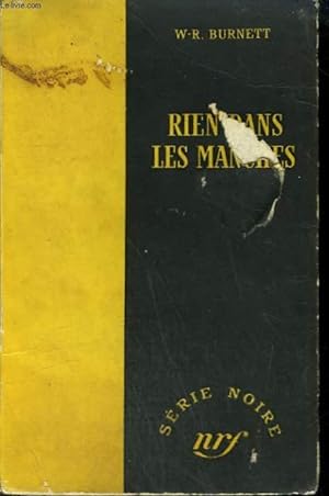 Seller image for RIEN DANS LES MANCHES. ( LITTLE MEN BIG WORLD). COLLECTION : SERIE NOIRE SANS JAQUETTE N 131 for sale by Le-Livre