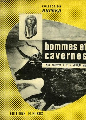 Seller image for HOMMES ET CAVERNES, NOS ANCETRES IL Y A 20.000 ANS for sale by Le-Livre