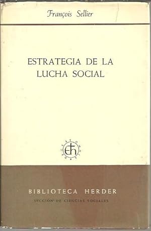 Image du vendeur pour ESTRATEGIA DE LA LUCHA SOCIAL. mis en vente par Librera Javier Fernndez