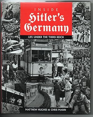 Seller image for Inside Hitler's Germany - Life Under the Third Reich for sale by Riley Books