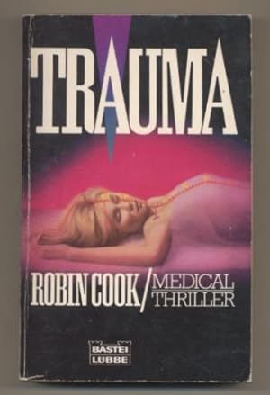 Trauma. Medical-Thriller.