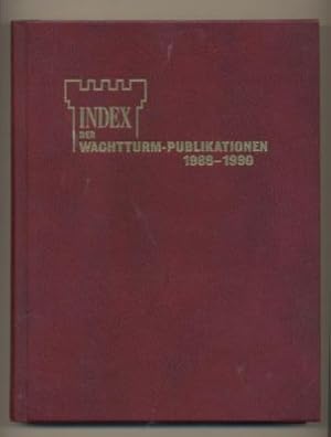 Bild des Verkufers fr Index der Wachtturm-Publikationen mit den von 1986 bis 1990 behandelten Themen und erklrten Schriftstellen. zum Verkauf von Leonardu