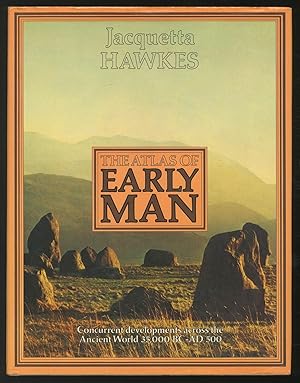 Bild des Verkufers fr The Atlas of Early Man zum Verkauf von Between the Covers-Rare Books, Inc. ABAA