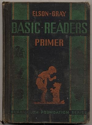 Bild des Verkufers fr Elson-Gray Basic Readers Primer zum Verkauf von Between the Covers-Rare Books, Inc. ABAA