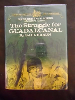 Immagine del venditore per The Struggle For Guadalcanal venduto da Dogs of War Booksellers