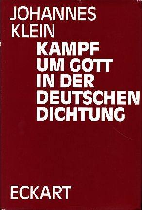 Bild des Verkufers fr Kampf um Gott in der deutschen Dichtung. zum Verkauf von Fundus-Online GbR Borkert Schwarz Zerfa