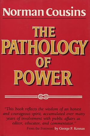Bild des Verkufers fr The Pathology Of Power zum Verkauf von Kenneth A. Himber