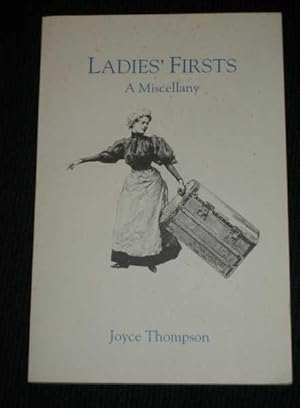 Ladies' Firsts: A Miscellany