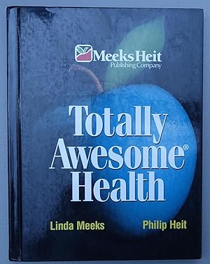 Seller image for Totally Awesome Health for sale by Faith In Print