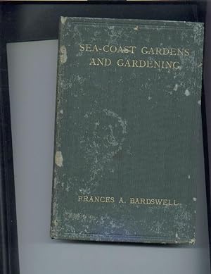 Image du vendeur pour Sea-Coast Gardens And Gardening. mis en vente par GH Mott, Bookseller