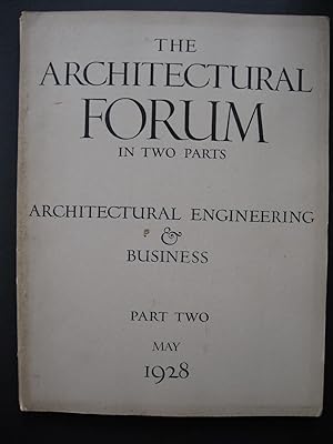 THE ARCHITECTURAL FORUM - May, 1928 Part Two