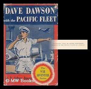 Image du vendeur pour Dave Dawson with the Pacific Fleet, by R. Sidney Bowen mis en vente par MW Books Ltd.
