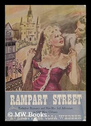 Image du vendeur pour Rampart Street, by Everett and Olga Webber mis en vente par MW Books Ltd.