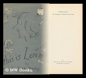 Immagine del venditore per This is Lorence; a Narrative of the Reverend Laurence Sterne, by Lodwick Hartley venduto da MW Books Ltd.