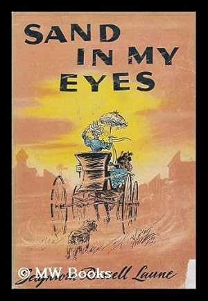 Seller image for Sand in My Eyes; Illustrated by Paul Lane for sale by MW Books Ltd.