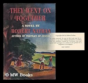 Seller image for They Went on Together, by Robert Nathan for sale by MW Books Ltd.