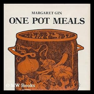 Seller image for One Pot Meals / Margaret Gin ; Drawings by Rik Olson for sale by MW Books Ltd.