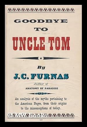 Imagen del vendedor de Goodbye to Uncle Tom a la venta por MW Books Ltd.