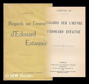 Imagen del vendedor de Regards Sur L'oeuvre D'Edouard Estaunie a la venta por MW Books Ltd.
