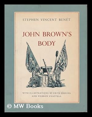 Immagine del venditore per John Brown's Body. with Illus. by Fritz Kredel and Warren Chappell venduto da MW Books Ltd.