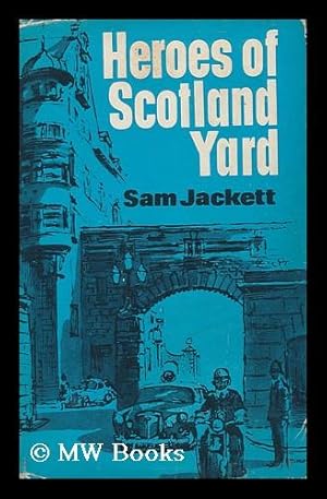 Seller image for Heroes of Scotland Yard for sale by MW Books Ltd.