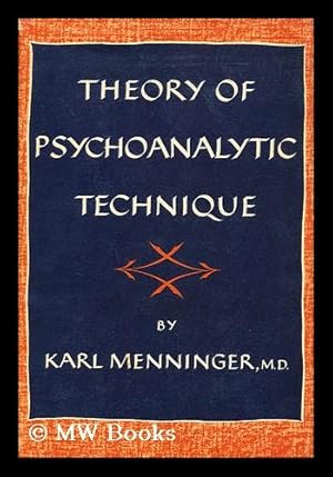 Image du vendeur pour Theory of Psychoanalytic Technique mis en vente par MW Books Ltd.