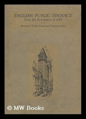 Seller image for English Public Finance from the Revolution of 1688 for sale by MW Books Ltd.