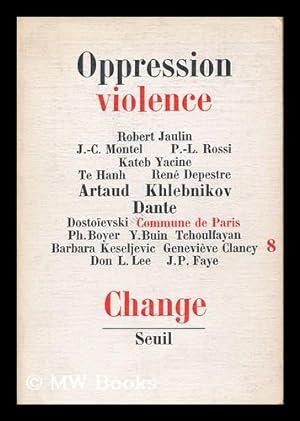 Bild des Verkufers fr Oppression, Violence zum Verkauf von MW Books Ltd.