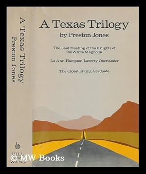 Immagine del venditore per A Texas Trilogy / Preston Jones venduto da MW Books Ltd.