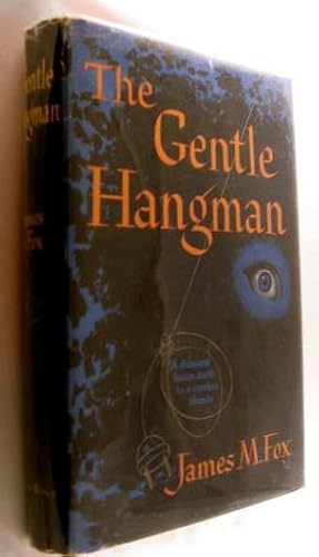 The Gentle Hangman
